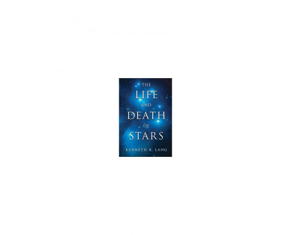 Cambridge University Press Buch The Life and Death of Stars